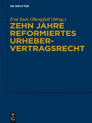 cover image of Zehn Jahre reformiertes Urhebervertragsrecht